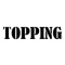Topping